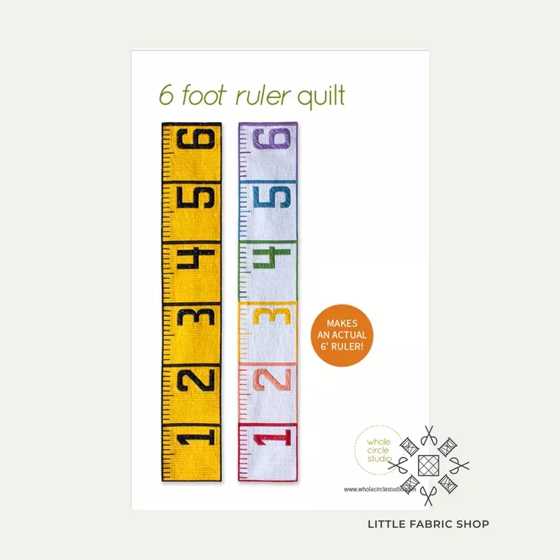 6 Foot Ruler Quilt | Quilt Pattern | Whole Circle Studio