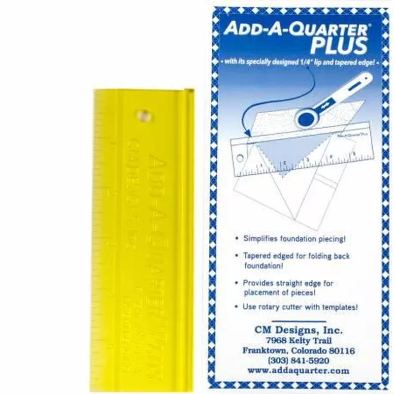 Add A Quarter Plus 6″ – Ruler for Foundation Paper Piecing