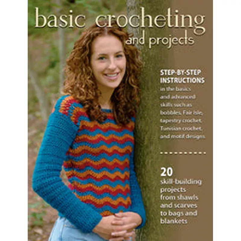 Basic Crocheting and Projects by Sharon Hernes Silverman