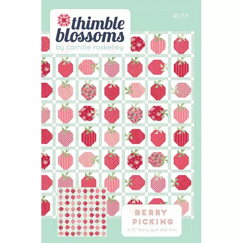 Berry Picking Quilt Pattern by Thimble Blossoms