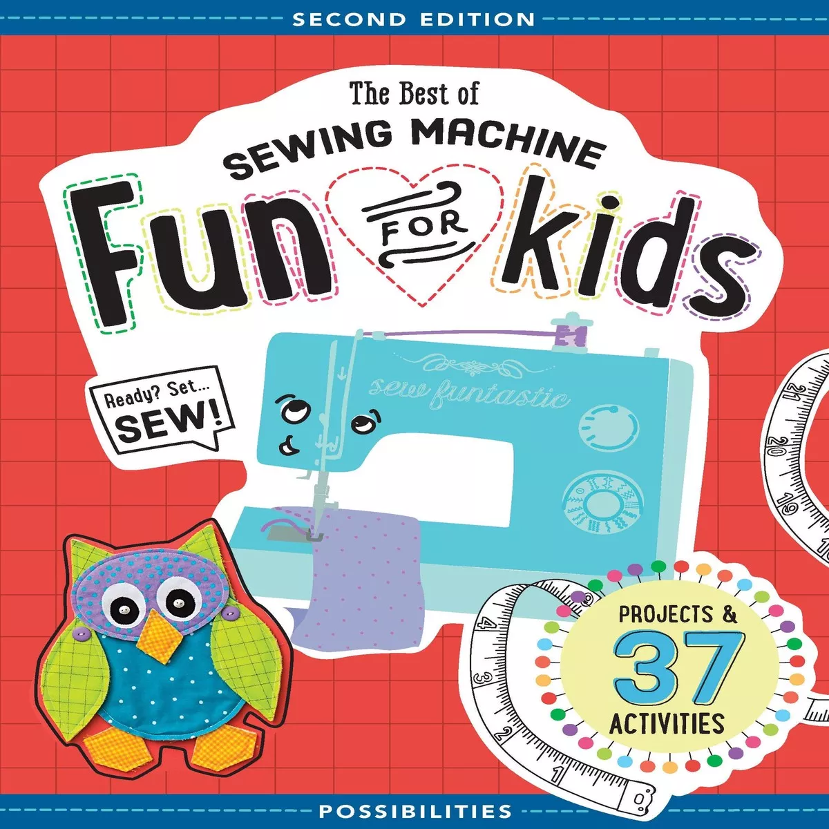 Best of Sewing Machine Fun for Kids, Second Edition - Softcover