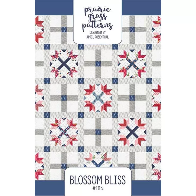 Blossom Bliss Quilt Pattern by Prairie Grass Patterns
