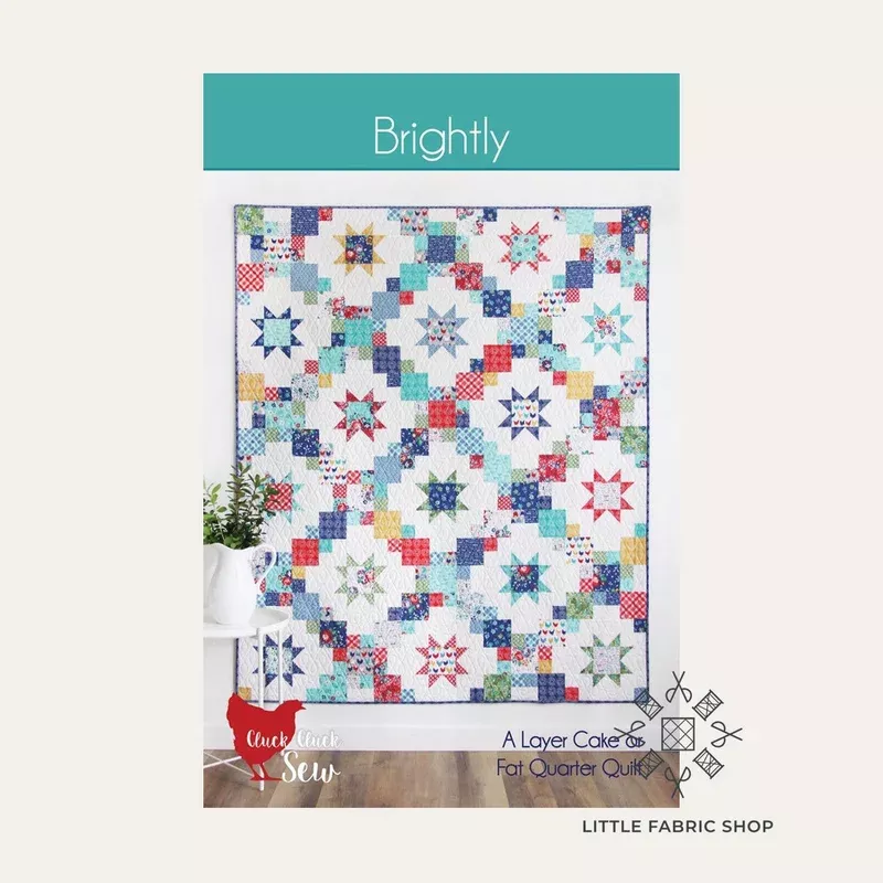 Brightly | Quilt Pattern | Cluck Cluck Sew