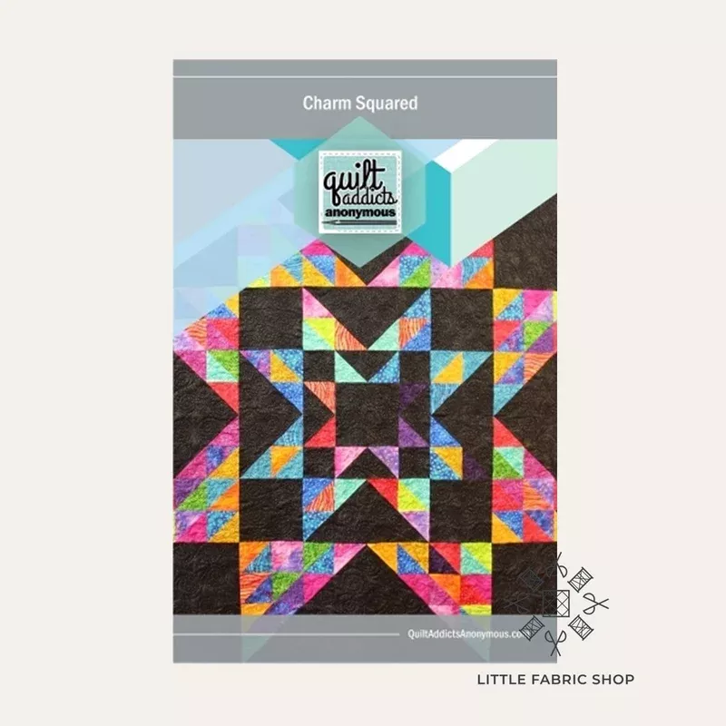 Charm Squared | Quilt Pattern | Quilt Addicts Anonymous