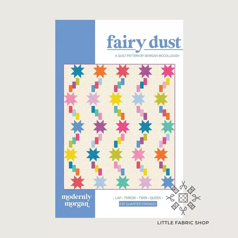 Fairy Dust | Quilt Pattern | Modernly Morgan