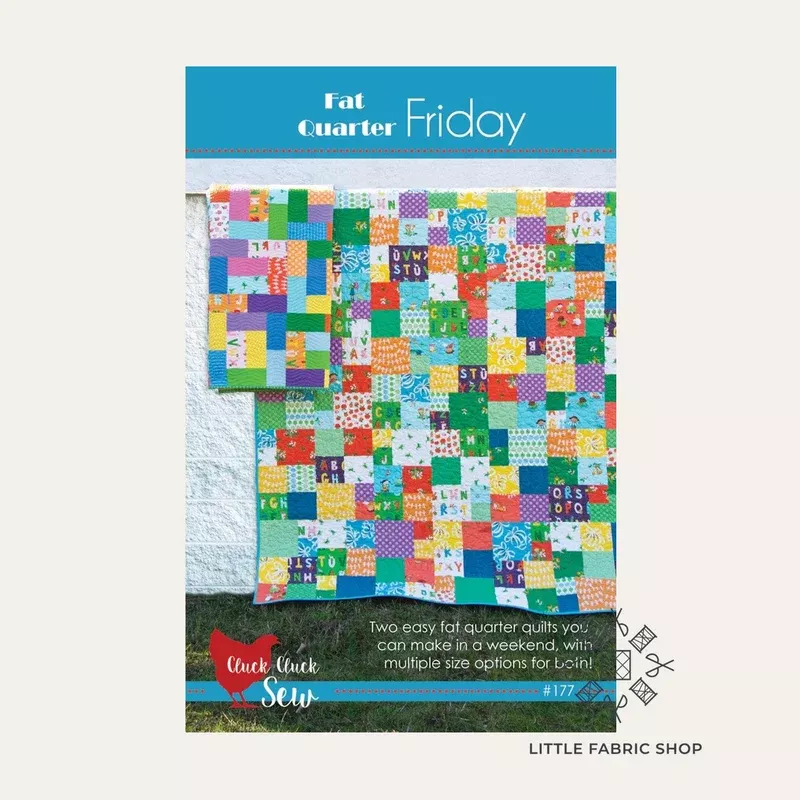Fat Quarter Friday | Quilt Pattern | Cluck Cluck Sew
