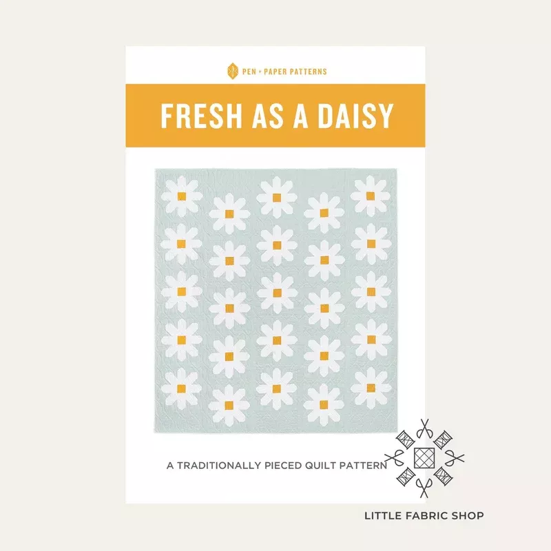 Fresh as a Daisy Quilt | Quilt Pattern | Pen + Paper Patterns