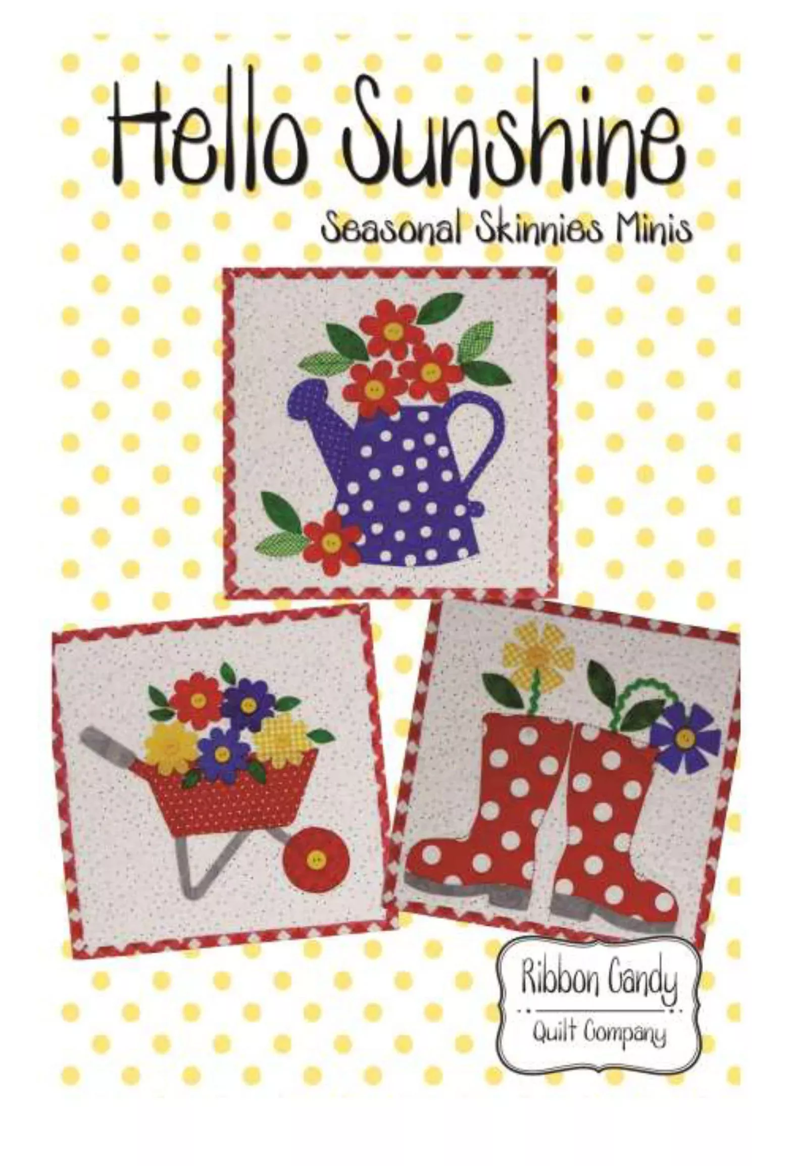 Hello Sunshine - Skinnie Minis