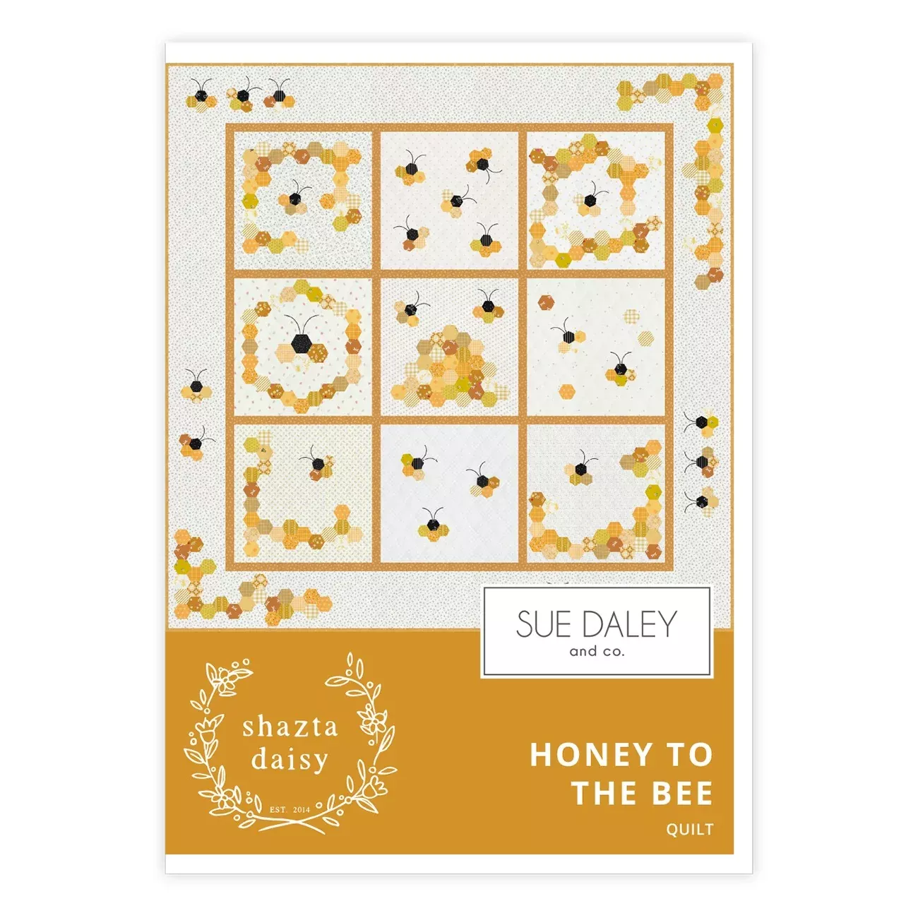 Honey to the Bee Quilt Pattern