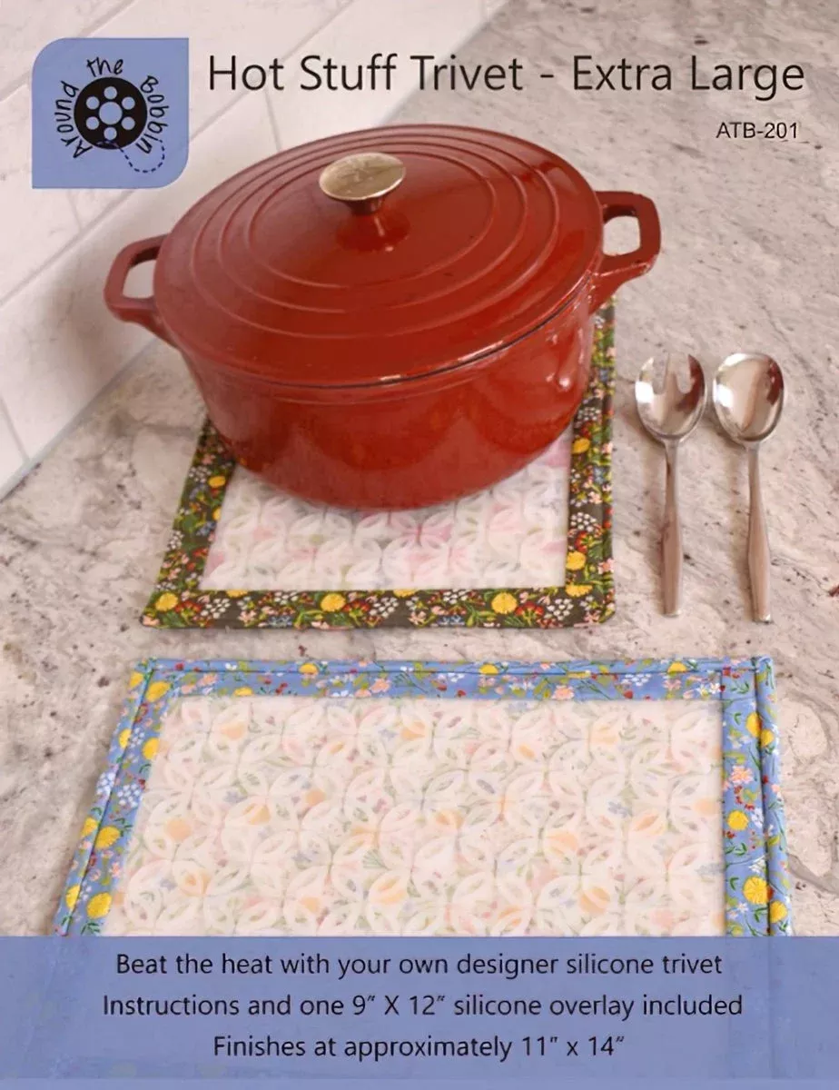 Hot Stuff Trivet – Extra Large by Around the Bobbin