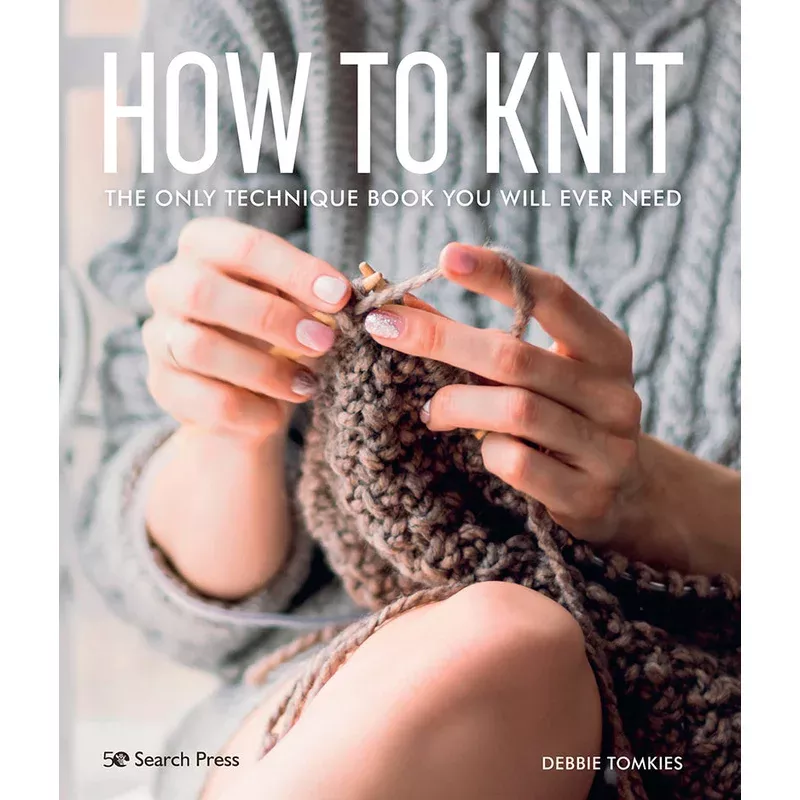 How To Knit by Debbie Tomkies