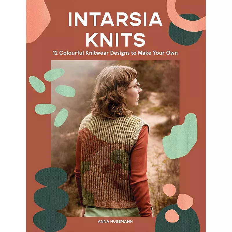 Intarsia Knits by Anna Husemann