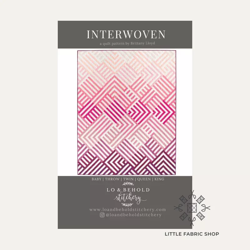 Interwoven | Quilt Pattern | Lo & Behold Stitchery