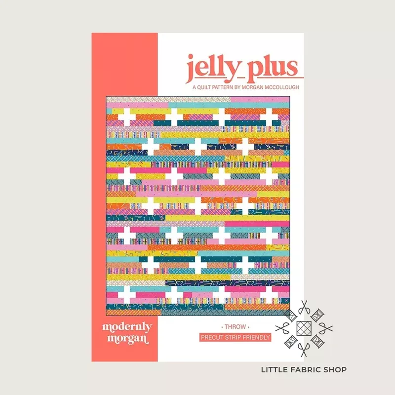 Jelly Plus | Quilt Pattern | Modernly Morgan