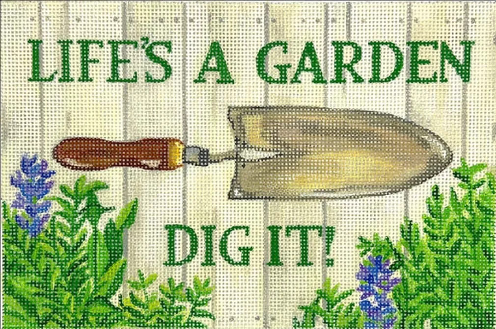 Kate Dickerson Needlepoint – Life’s A Garden. Dig It
