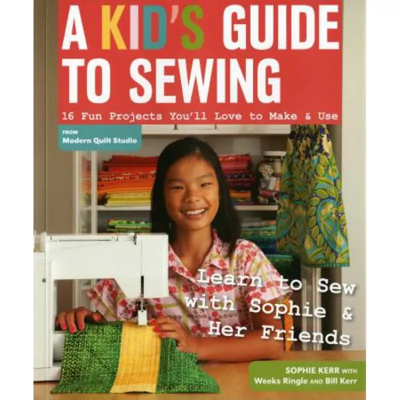 A Kid’s Guide to Sewing Book