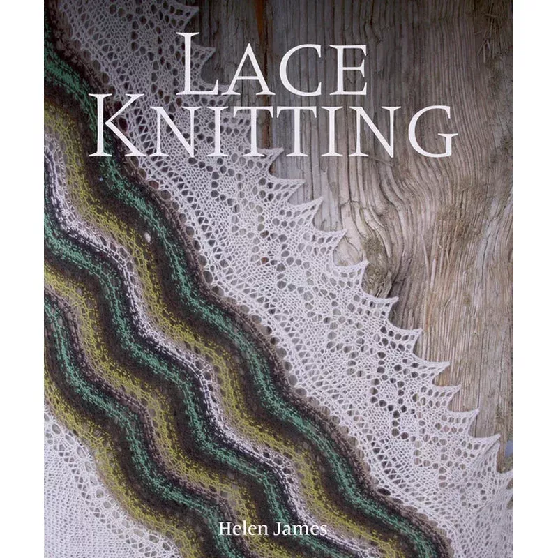 Lace Knitting by Helen James