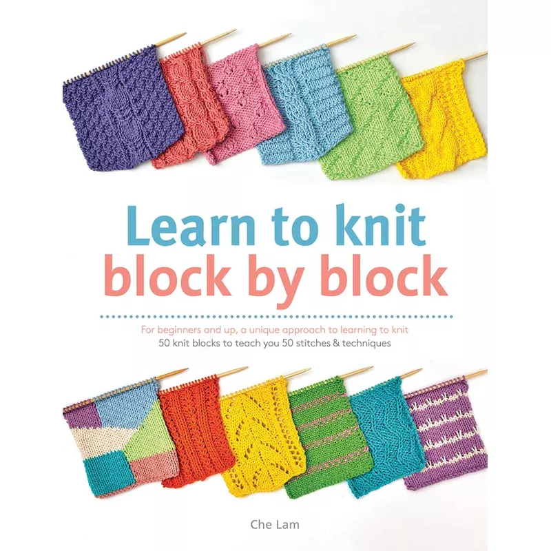 Learn to knit block by block by Che Lam