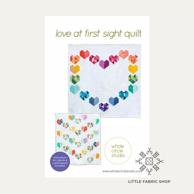 Love at First Sight | Quilt Pattern | Whole Circle Studio