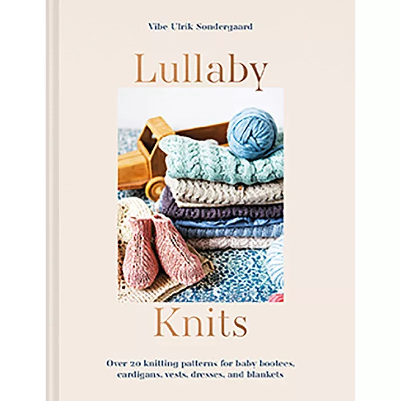Lullaby Knits by Vibe Ulrik Sondergaard