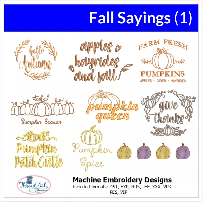 Machine Embroidery Designs – Fall Sayings (1)