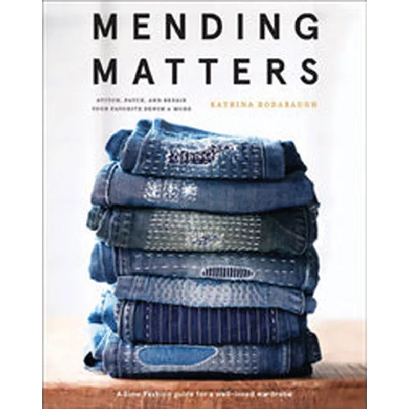 Mending Matters by Katrina Rodabaugh