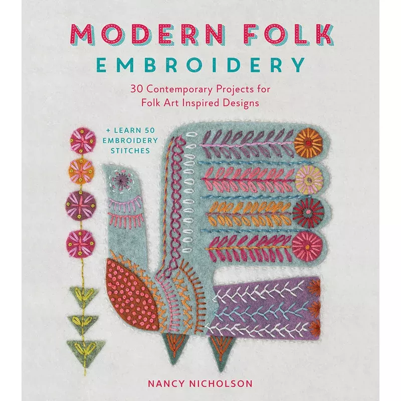 Modern Folk Embroidery by Nancy Nicholson