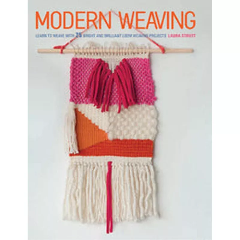 Modern Weaving by Laura Strutt