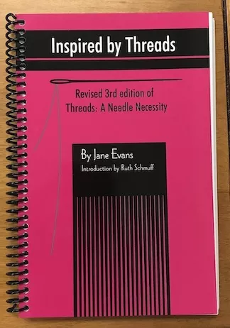 A Needle Necessity – Revised 3rd Edition: Inspired by Thread