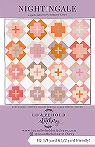 Nightingale | Quilt Pattern | Lo & Behold Stitchery