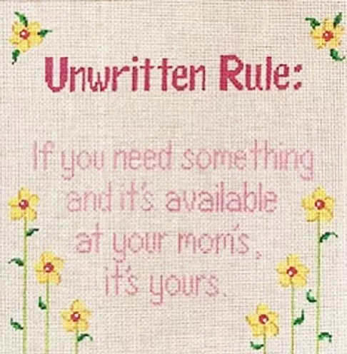 Patti Mann Needlepoint – Unwritten Rule Sign