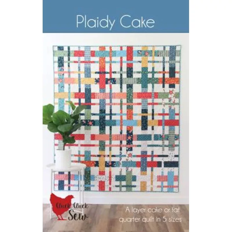 Plaidy Cake Quilt Pattern – Cluck Cluck Sew
