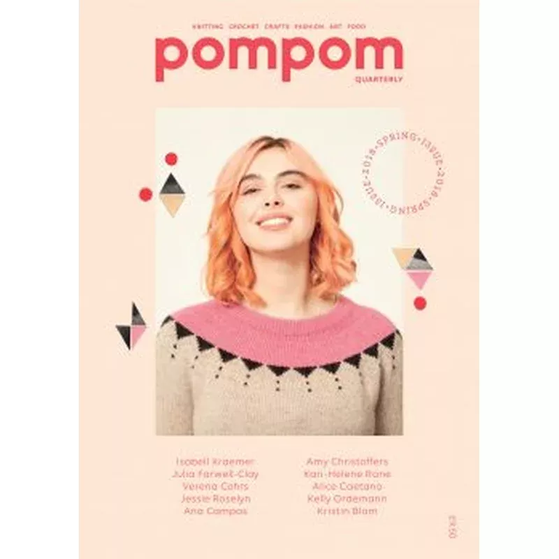 pompom quarterly Issue 24 Spring 2018