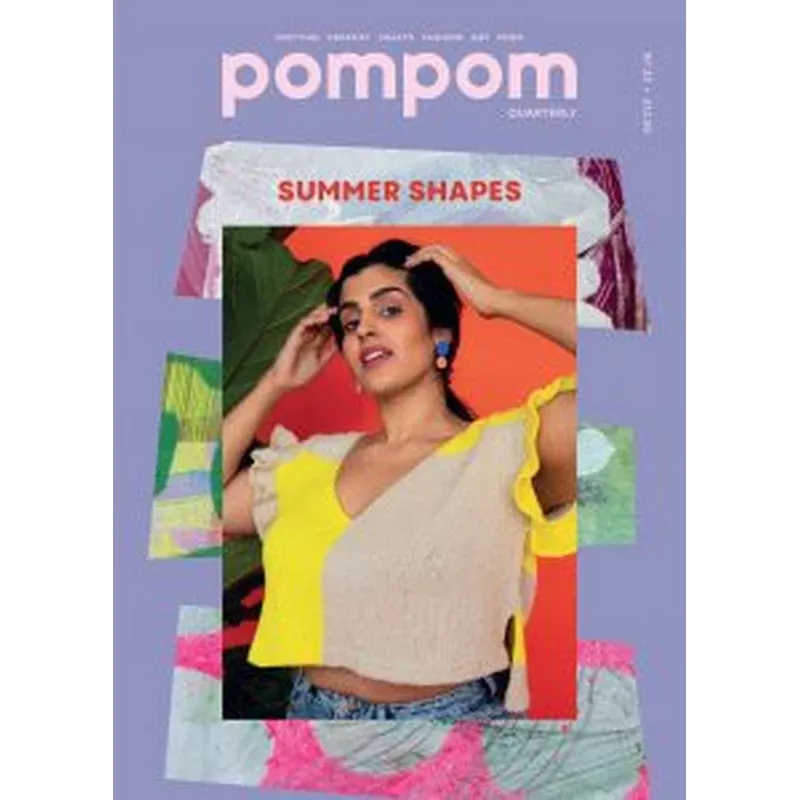 pompom quarterly Issue 33 Summer Shapes