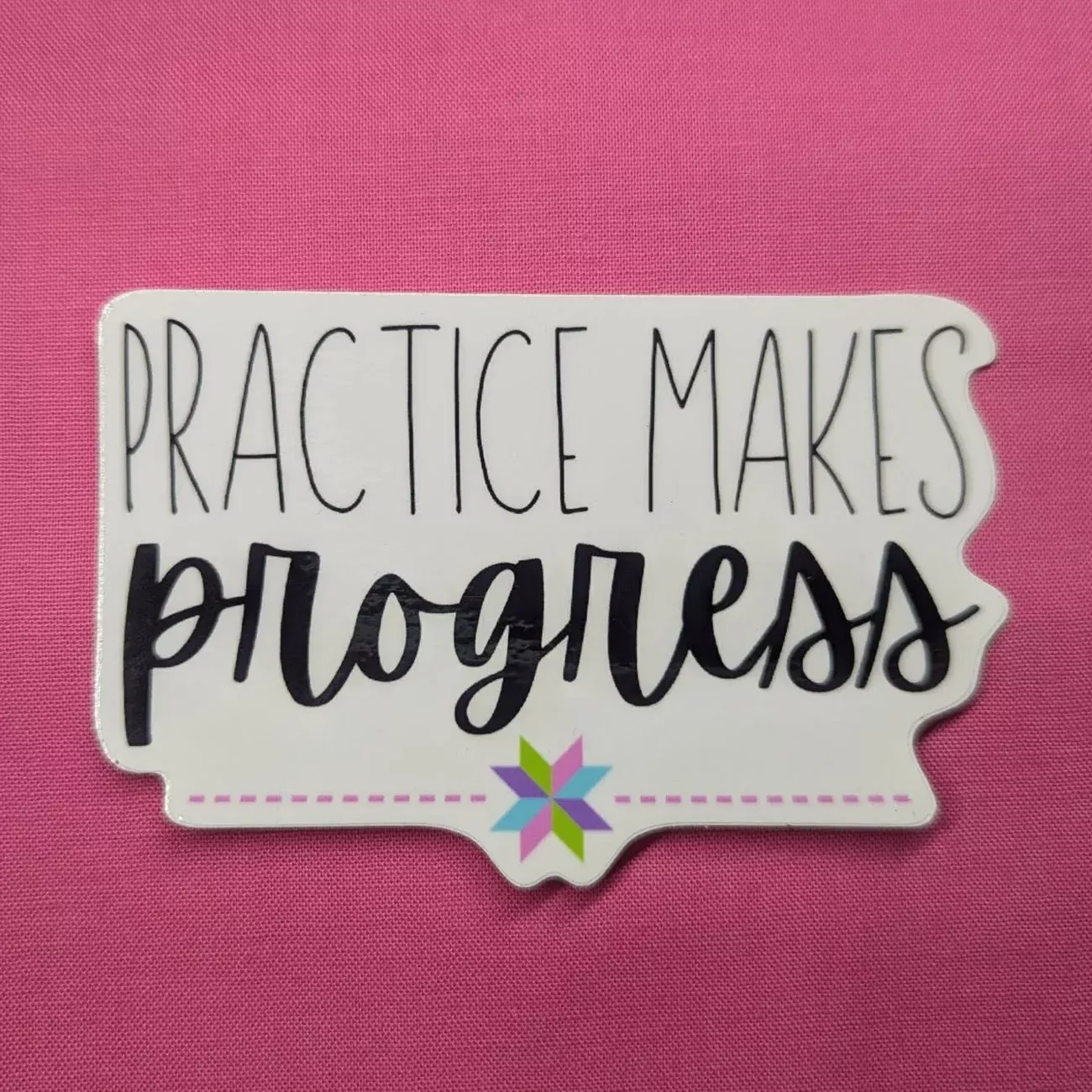 Practice Makes Progress Sticker 6pk