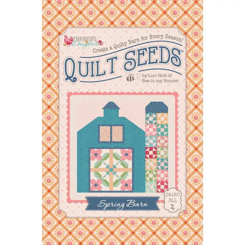 Quilt Block Pattern – Lori Holt Farmer’s Daughter Quilt Seeds – Spring Barn