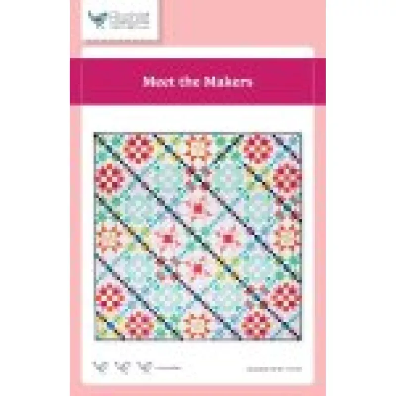Quilt Pattern – Meet the Makers