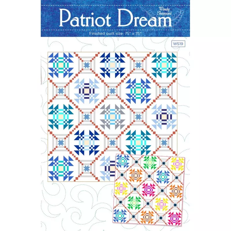 Quilt Pattern – Patriot Dream – Patriotic Quilt Pattern