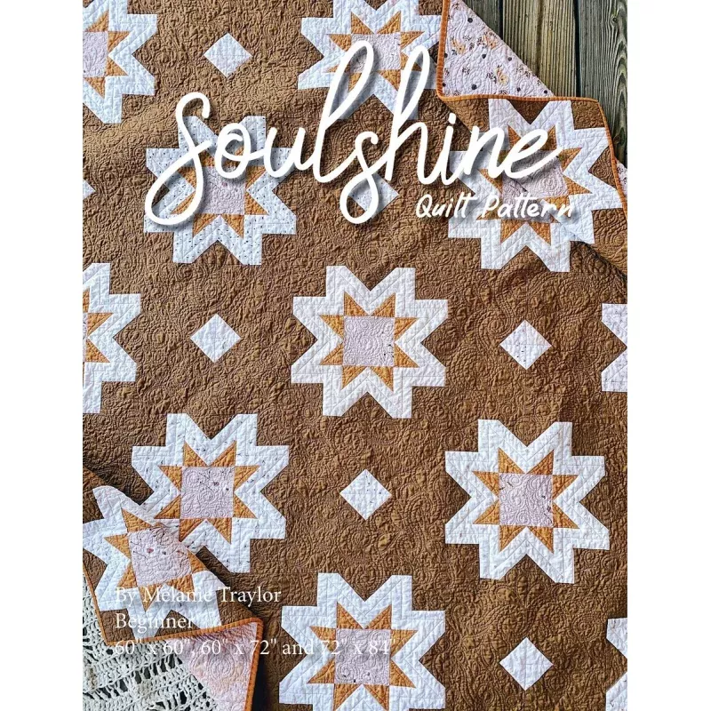 Quilt Pattern – Soulshine – Southern Charm