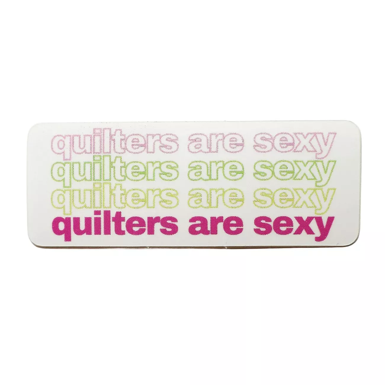 Quilters Are Sexy Sticker 5pk