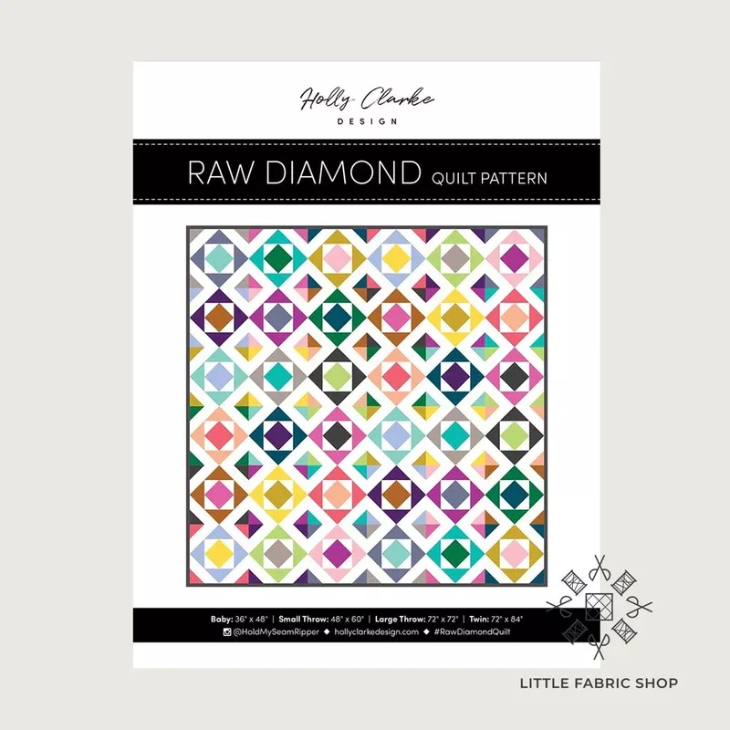 Raw Diamond | Quilt Pattern | Holly Clarke Design