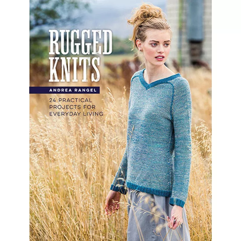 Rugged Knits by Andrea Rangel