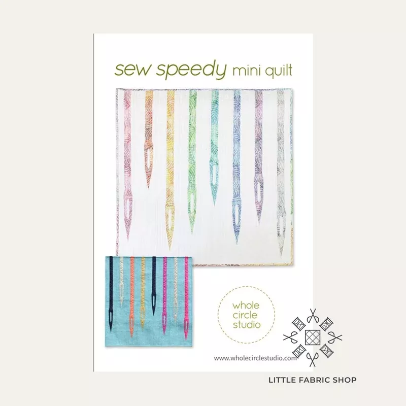 Sew Speedy | Quilt Pattern | Whole Circle Studio