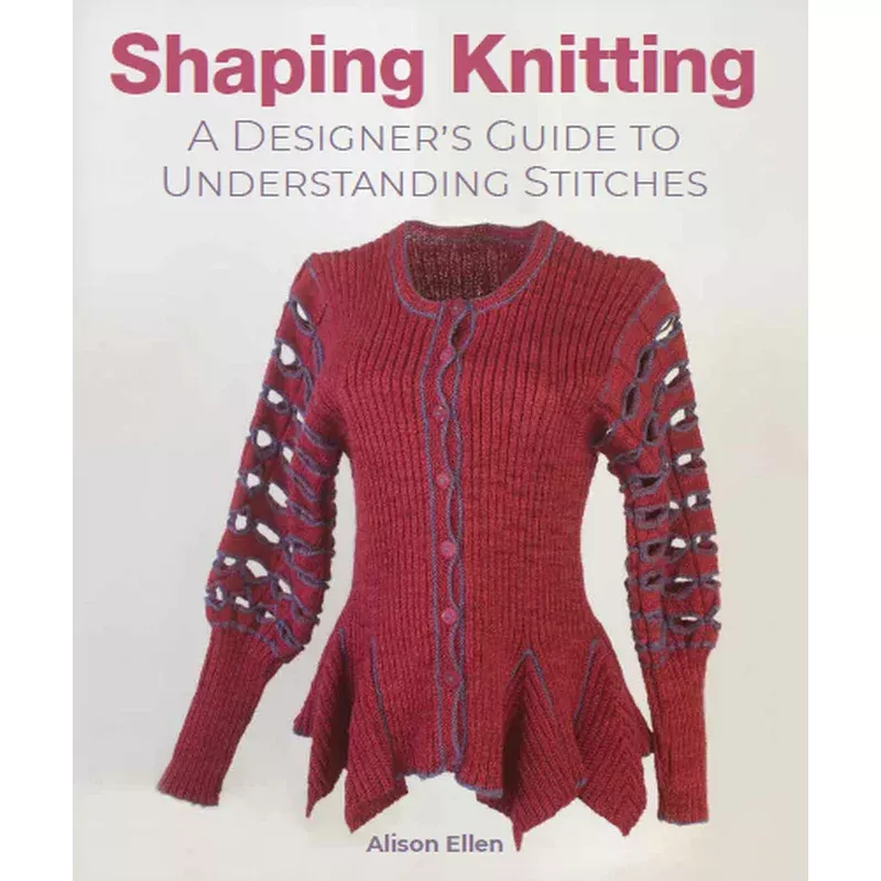 Shaping Knitting – Alison Ellen