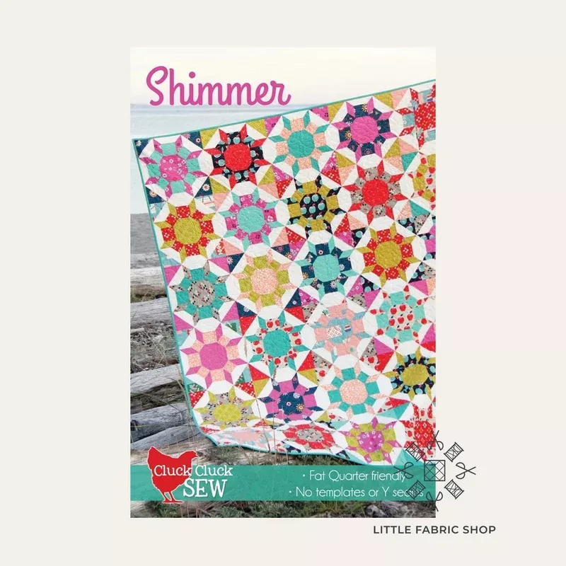 Shimmer Pattern | Quilt Pattern | Cluck Cluck Sew