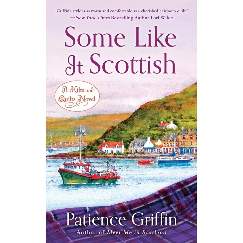 Some Like It Scottish A Novel
