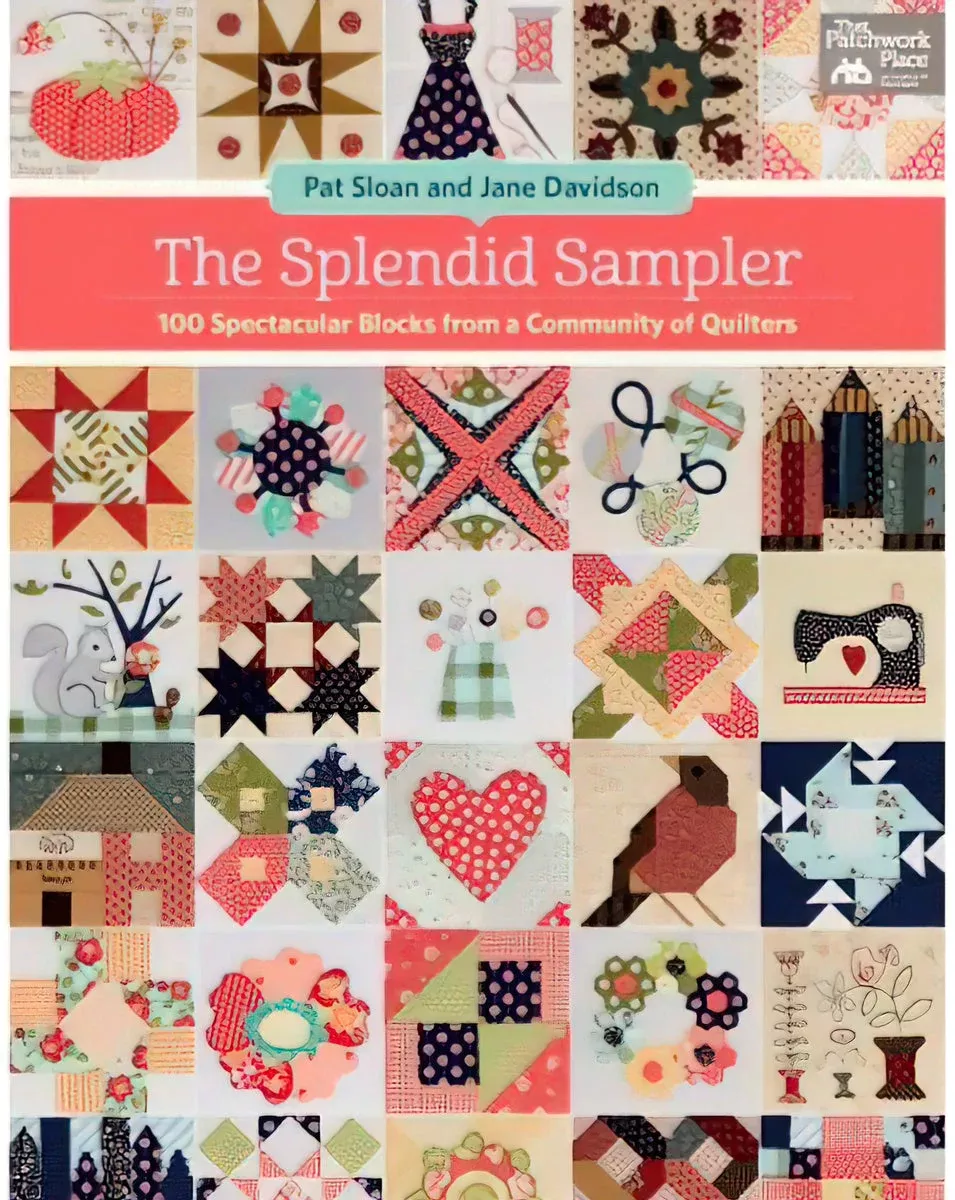 The Splendid Sampler by Pat Sloan and Jane Davidson