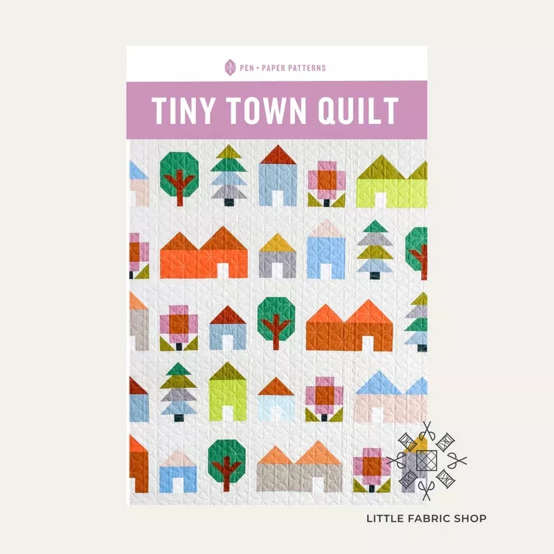 Tiny Town Quilt | Quilt Pattern | Pen + Paper Patterns