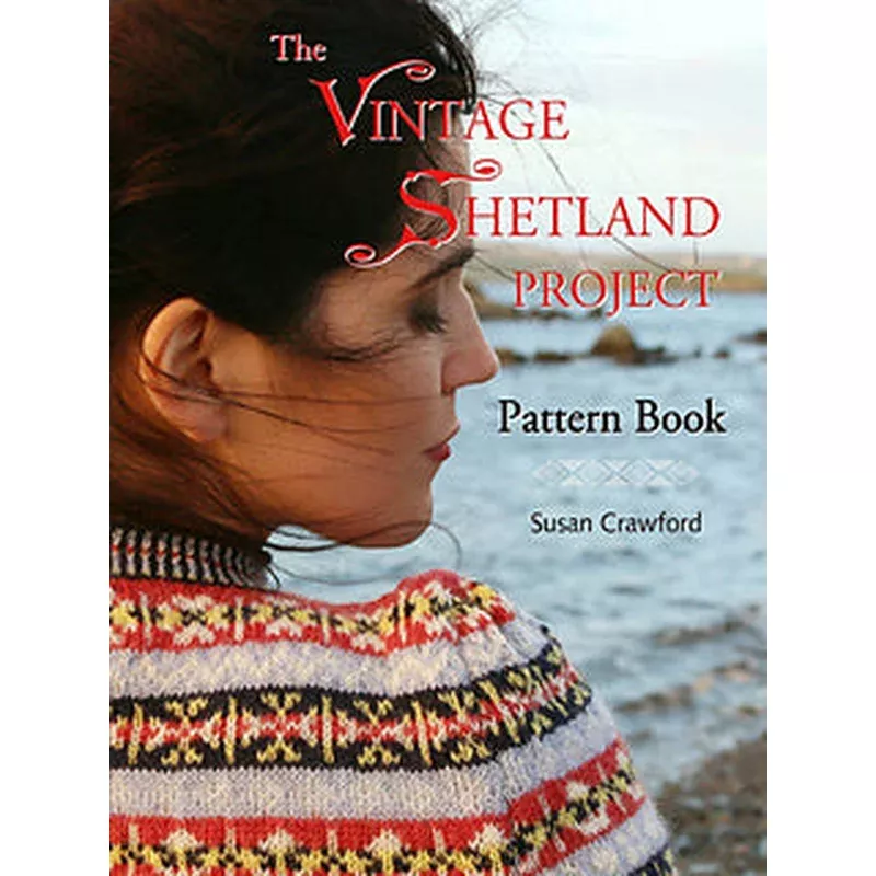 The Vintage Shetland Project by Susan Crawford