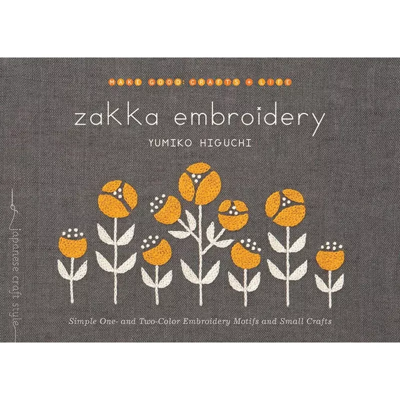Zakka Embroidery by Yumiko Higuchi